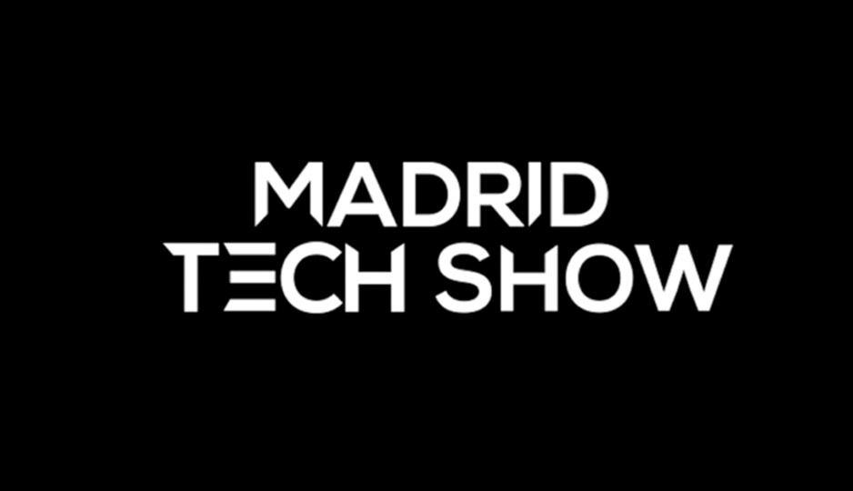 2020 06 10 Madrid Tech Show