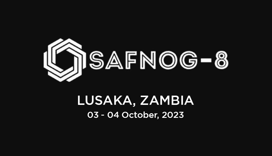 The SAFNOG 8 Conference